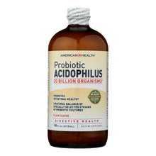 Load image into Gallery viewer, American Health - Probiotic Acidophilus Plain - 16 Fl Oz
